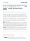 Research paper thumbnail of Prevalence of and risk factors for severe cognitive and sleep symptoms in ME/CFS and MS