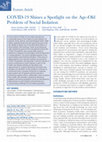 Research paper thumbnail of COVID-19 Shines a Spotlight on the Age-Old Problem of Social Isolation