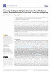 Research paper thumbnail of Assessing the Impact of Digital Alternative News Media in a Hybrid News Environment: Cases from Taiwan and Hong Kong