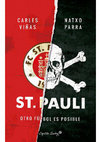 Research paper thumbnail of St. Pauli. Otro fútbol es posible