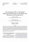 Research paper thumbnail of The Language of War: A Conceptual Replication and Extension of Abe (2012) and Matsumoto and Hwang (2013)