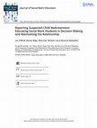 Research paper thumbnail of Reporting Suspected Child Maltreatment: Educating Social Work Students in Decision Making and Maintaining the Relationship