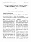 Research paper thumbnail of Students' Strategy in Connecting Fractions, Decimal, and Percent in Solving Visual Form Problems