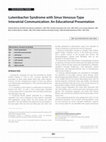 Research paper thumbnail of Lutembacher Syndrome with Sinus Venosus-Type Interatrial Communication: An Educational Presentation