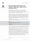 Research paper thumbnail of Bronchial hyperresponsiveness and obesity in middle age: insights from an Australian cohort