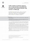 Research paper thumbnail of Traffic-related air pollution exposure over a 5-year period is associated with increased risk of asthma and poor lung function in middle age