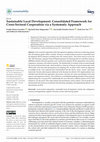 Research paper thumbnail of Sustainable Local Development: Consolidated Framework for Cross-Sectoral Cooperation via a Systematic Approach