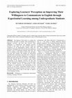 Research paper thumbnail of Exploring Learners' Perception on Improving Their Willingness to Communicate in English through Experiential Learning among Undergraduate Students