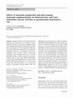 Research paper thumbnail of Effects of antenatal, postpartum and post-weaning melatonin supplementation on blood pressure and renal antioxidant enzyme activities in spontaneously hypertensive rats