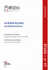 Research paper thumbnail of La Russie au Mali : une présence bicéphale