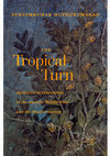 Research paper thumbnail of The Tropical Turn: Agricultural Innovation in the Ancient Middle East and the Mediterranean