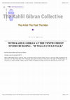 Research paper thumbnail of Glen Kalem-Habib & Francesco Medici, "With Kahlil Gibran at the Tenth Street Studio", The Kahlil Gibran Collective, 16 Oct 2022.