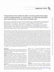 Research paper thumbnail of Characteristics that modify the effect of small-quantity lipid-based nutrient supplementation on child growth: an individual participant data meta-analysis of randomized controlled trials