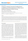 Research paper thumbnail of Caring for Confused Community Dwelling Seniors: Contributing and Obstructing Factors in Daily Care for Healthcare Assistants in District Nursing