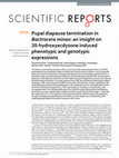 Research paper thumbnail of Pupal diapause termination in Bactrocera minax: an insight on 20-hydroxyecdysone induced phenotypic and genotypic expressions