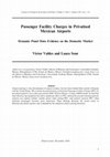 Research paper thumbnail of Passenger Facility Charges in Privatised Mexican Airports Dynamic Panel Data Evidence on the Domestic Market