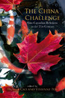 Research paper thumbnail of The China Challenge : Sino-Canadian Relations in the 21st Century