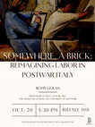 Research paper thumbnail of Somewhere, a brick. Reimagining labor in postwar Italy