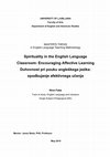 Research paper thumbnail of Sprituality in the English Language Classroom: Encouraging Affective Learning