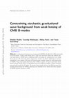 Research paper thumbnail of Constraining stochastic gravitational wave background from weak lensing of CMB B-modes