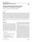 Research paper thumbnail of GAD-Specific Cognitive Behavioral Treatment for Children and Adolescents: A Pilot Randomized Controlled Trial