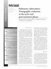 Research paper thumbnail of Pulmonary tuberculosis: tomographic evaluation in the active and post-treatment phases