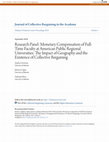 Research paper thumbnail of Research Panel: Monetary Compensation of Full-Time Faculty at American Public Regional Universities: The Impact of Geography and the Existence of Collective Bargaining