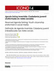 Research paper thumbnail of Agenda-Setting invertida: Ciudadanía juvenil (in)formada en redes sociales