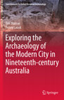 Research paper thumbnail of Exploring the Archaeology of the Modern City