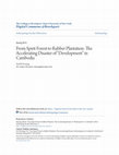 Research paper thumbnail of From Spirit Forest to Rubber Plantation: The Accelerating Disaster of "Development" in Cambodia