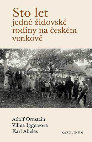 Research paper thumbnail of Židé na českém venkově. Od emancipace po ztrátu domova 
(Jews in the Bohemian Countryside. From Emancipation to Losing their Home)