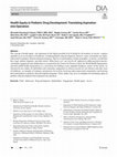 Research paper thumbnail of Health Equity in Pediatric Drug Development: Translating Aspiration into Operation