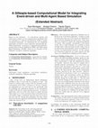 Research paper thumbnail of A Gillespie-based Computational Model for Integrating Event-driven and Multi-Agent Based Simulation: Extended Abstract