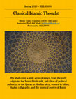 Research paper thumbnail of Classical Islamic Thought - Spring 2023