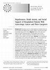 Research paper thumbnail of Hopelessness, Death Anxiety, and Social Support of Hospitalized Patients With Gynecologic Cancer and Their Caregivers