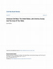 Research paper thumbnail of American Civil Wars: The United States, Latin America, Europe, and the Crisis of the 1860s