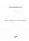 Research paper thumbnail of Investigação do Potencial de Contaminação Ambiental Associado à Disposição em Solo de Resíduos Asfálticos