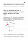 Research paper thumbnail of Why Did Cities Evolve in Gharb Al-Andalus? Network analysis as a potential method for charting city growth