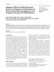 Research paper thumbnail of Malignant PEComa With Metastatic Disease at Diagnosis and Resistance to Several Chemotherapy Regimens and Targeted Therapy (m-TOR Inhibitor)