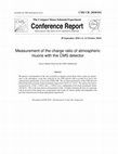 Research paper thumbnail of Measurement of the charge ratio of atmospheric muons with the CMS detector