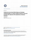 Research paper thumbnail of Analyzing the Instructional Methodologies and Ideologies Underlying English As a Foreign Language Textbooks in China and Evaluating Their Alignment with Assessments and National Standards