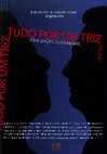 Research paper thumbnail of Contribuição para "Tudo por um triz"