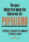 Research paper thumbnail of Do que falamos quando falamos de populismo