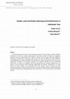 Research paper thumbnail of Gender, work and family: balancing central dimensions in individuals' lives