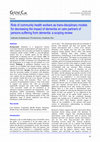 Research paper thumbnail of Role of community health workers as trans-disciplinary models for decreasing the impact of dementia on care partners of persons suffering from dementia: a scoping review