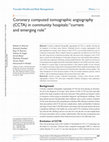 Research paper thumbnail of Coronary computed tomographic angiography (CCTA) in community hospitals: “current and emerging role”