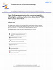 Research paper thumbnail of New findings questioning the construct validity of complex posttraumatic stress disorder (cPTSD): let’s take a closer look