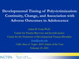 Research paper thumbnail of Developmental timing of polyvictimization: Continuity, change, and association with adverse outcomes in adolescence