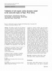 Research paper thumbnail of Validation of soil organic carbon dynamics model in the semi-arid tropics in Niger, West Africa