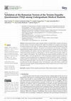 Research paper thumbnail of Validation of the Romanian Version of the Toronto Empathy Questionnaire (TEQ) among Undergraduate Medical Students